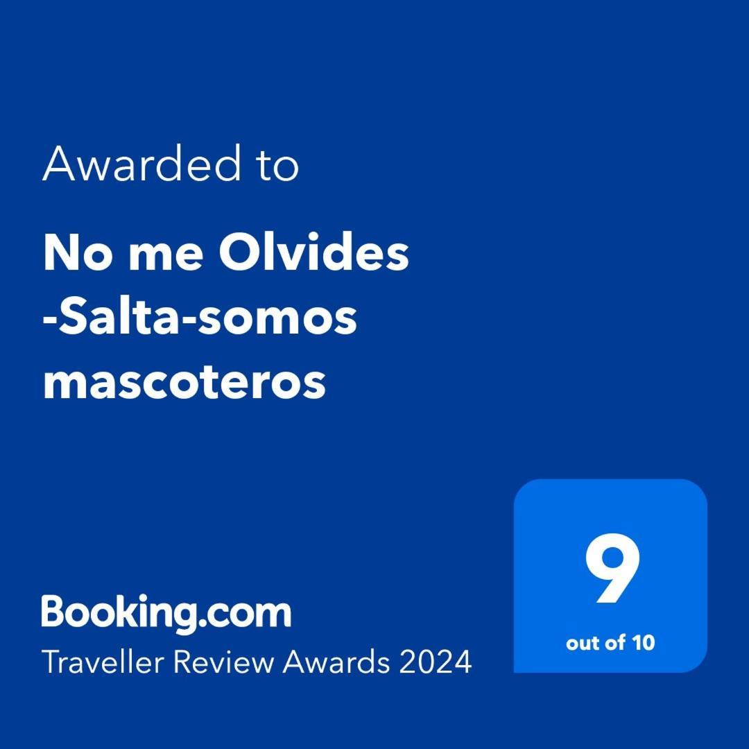 No Me Olvides -Salta-Somos Mascoterosアパートメント エクステリア 写真